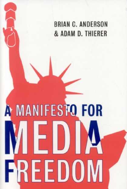 Books About Media - A Manifesto for Media Freedom