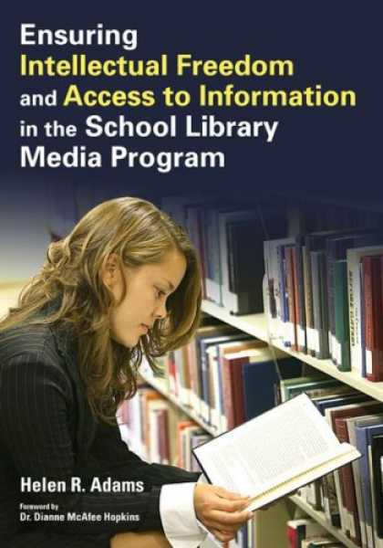 Books About Media - Ensuring Intellectual Freedom and Access to Information in the School Library Me