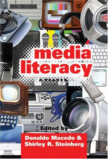 Books About Media - Media Literacy: A Reader