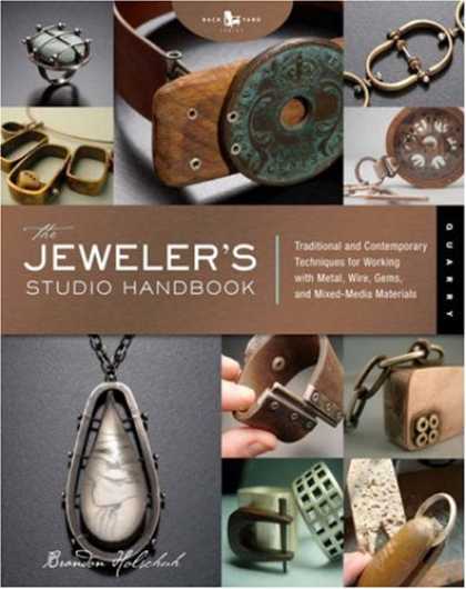 Books About Media - The Jeweler's Studio Handbook: Traditional and Contemporary Techniques for Worki