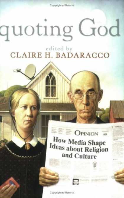 Books About Media - Quoting God: How Media Shape Ideas about Religion and Culture
