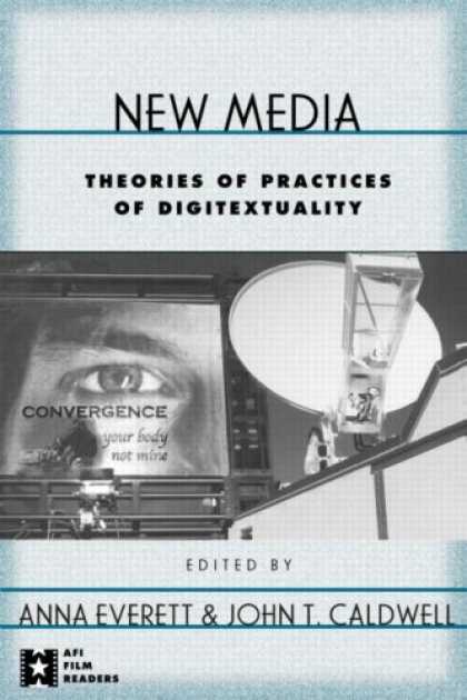 Books About Media - New Media: Theories and Practices (Afi Filmreaders)