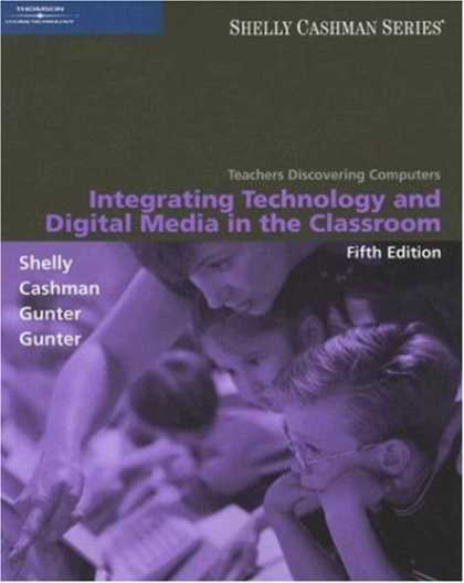 Books About Media - Teachers Discovering Computers: Integrating Technology and Digital Media in the