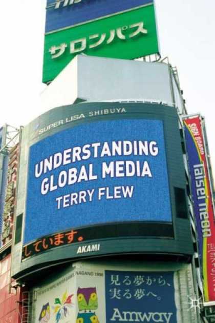 Books About Media - Understanding Global Media