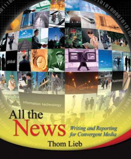 Books About Media - All the News: Writing and Reporting for Convergent Media (MyCommunicationKit Ser