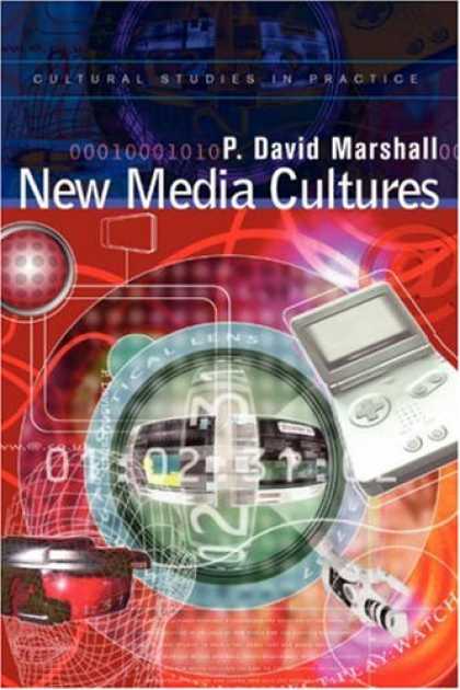 Books About Media - New Media Cultures (Cultural Studies in Practice)