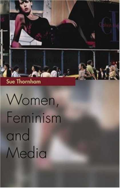 Books About Media - Women, Feminism and the Media (Media Topics)
