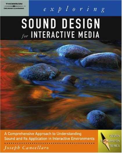 Books About Media - Exploring Sound Design for Interactive Media (Design Exploration Series)