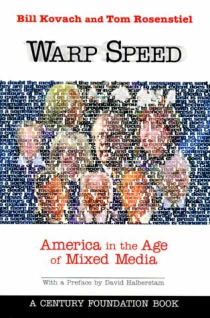 Books About Media - Warp Speed: America in the Age of the Mixed Media Culture