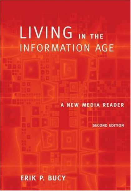 Books About Media - Living in the Information Age: A New Media Reader (with InfoTracÂ®) (Wadsworth