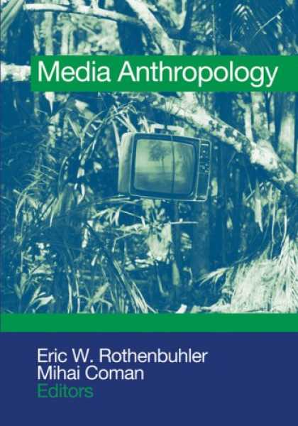 Books About Media - Media Anthropology