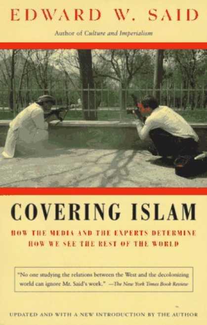 Books About Media - Covering Islam: How the Media and the Experts Determine How We See the Rest of t