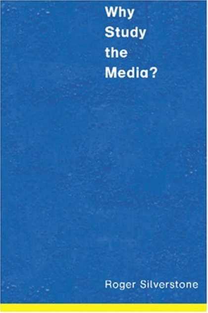 Books About Media - Why Study the Media?
