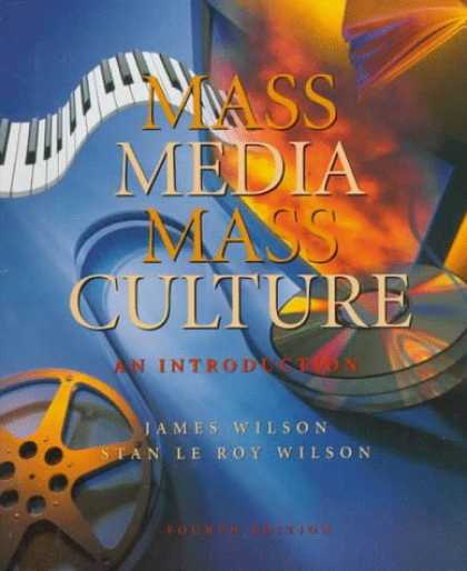 Books About Media - Mass Media/Mass Culture: An Introduction