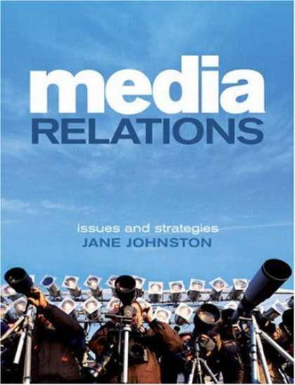Books About Media - Media Relations: Issues and Strategies
