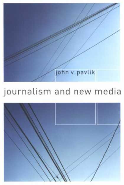 Books About Media - Journalism and New Media