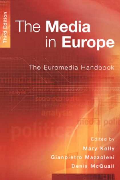 Books About Media - The Media in Europe: The Euromedia Handbook