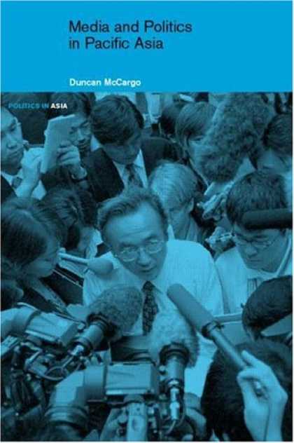 Books About Media - Media and Politics in Pacific Asia
