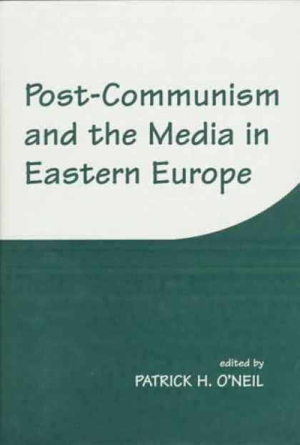 Books About Media - Post-Communism and the Media in Eastern Europe