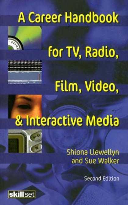 Books About Media - A Career Handbook for TV, Radio, Film, Video & Interactive Media