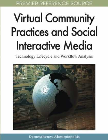 Books About Media - Virtual Community Practices and Social Interactive Media: Technology Lifecycle a