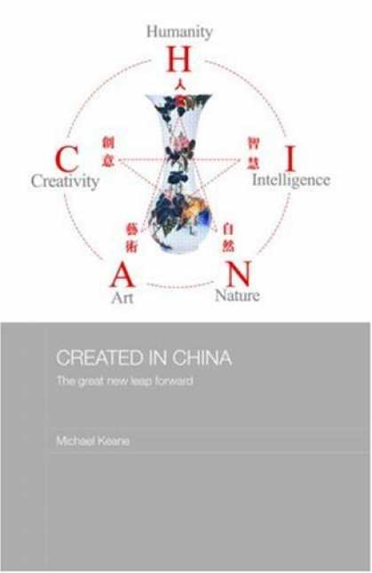 Books About Media - Created in China: The Great New Leap Forward (Routledge Media, Culture and Socia