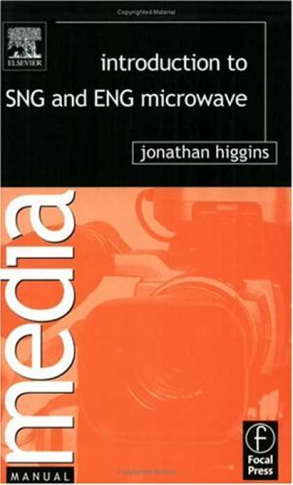 Books About Media - Introduction to SNG and ENG Microwave (Media Manuals)