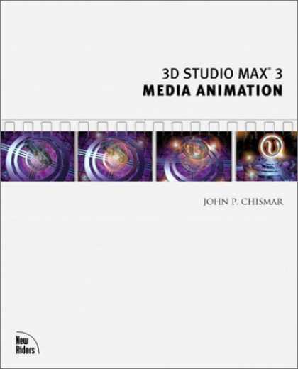 Books About Media - 3D Studio MAX 3(r) Media Animation