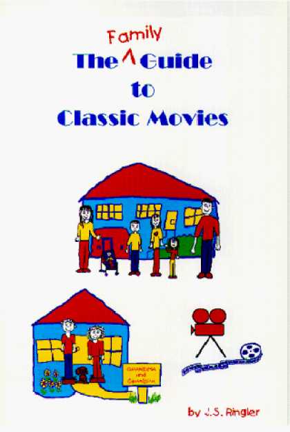 Books About Movies - The Family Guide to Classic Movies