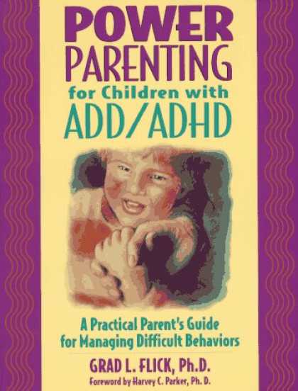 Books About Parenting - Power Parenting for Children with ADD/ADHD: A Practical Parent's Guide for Manag