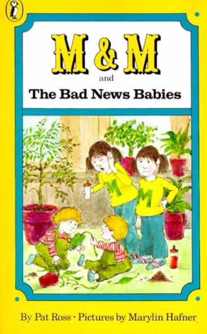 Books About Parenting - M & M and the Bad News Babies