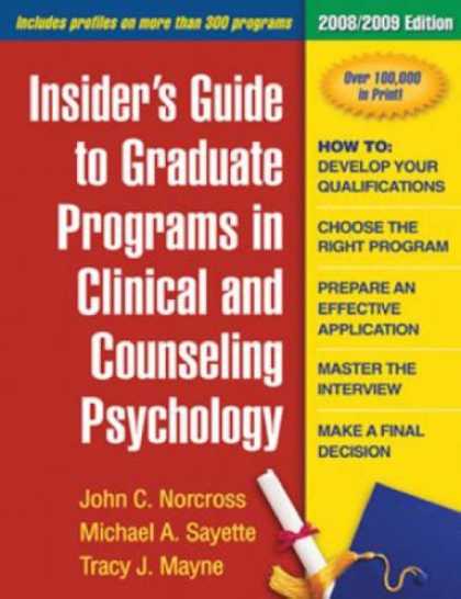 Books About Psychology - Insider's Guide to Graduate Programs in Clinical and Counseling Psychology: 2008