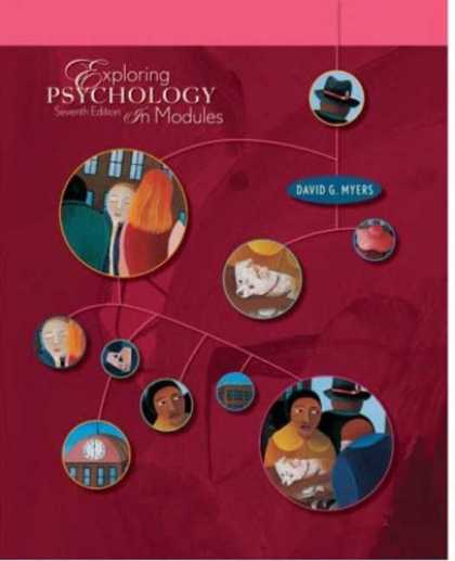 Books About Psychology - Exploring Psychology, Seventh Edition, In Modules