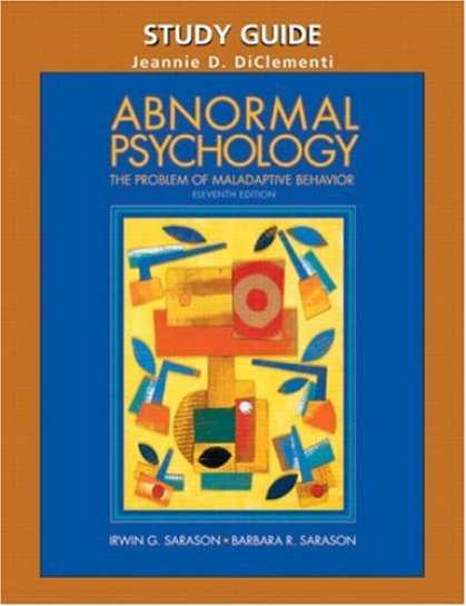 Books About Psychology - Study Guide for Abnormal Psychology: The Problem of Maladaptive Behavior