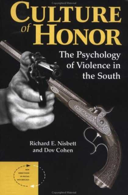 Books About Psychology - Culture of Honor: The Psychology of Violence in the South