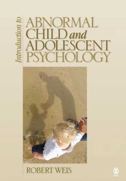 Books About Psychology - Introduction to Abnormal Child and Adolescent Psychology