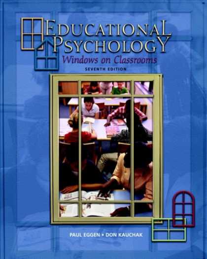 Books About Psychology - Educational Psychology: Windows on Classrooms (7th Edition)