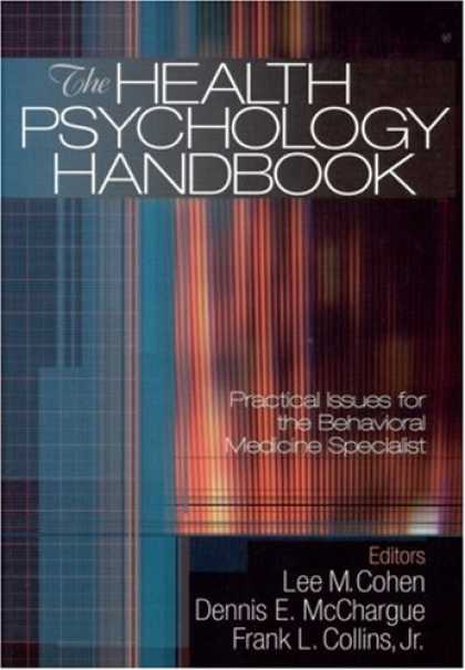 Books About Psychology - The Health Psychology Handbook: Practical Issues for the Behavioral Medicine Spe
