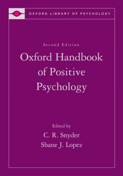 Books About Psychology - Handbook of Positive Psychology (Oxford Library of Psychology)