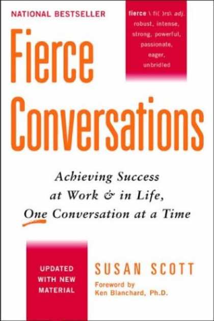 Books About Success - Fierce Conversations: Achieving Success at Work and in Life One Conversation at