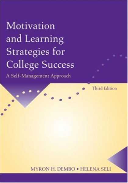 Books About Success - Motivation and Learning Strategies for College Success: A Self-Management Approa