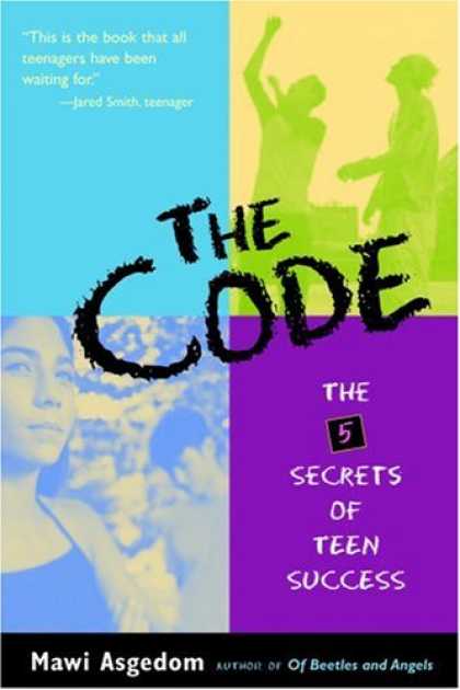 Books About Success - The Code: The Five Secrets of Teen Success