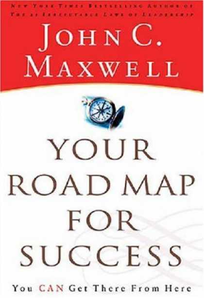 Books About Success - Your Road Map for Success: You Can Get There from Here