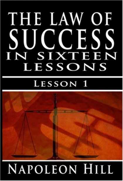 Books About Success - The Law of Success, Volume I: The Principles of Self-Mastery (Law of Success, Vo