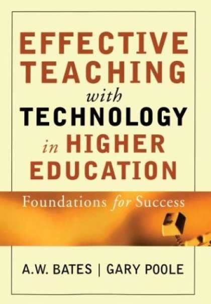 Books About Success - Effective Teaching with Technology in Higher Education: Foundations for Success