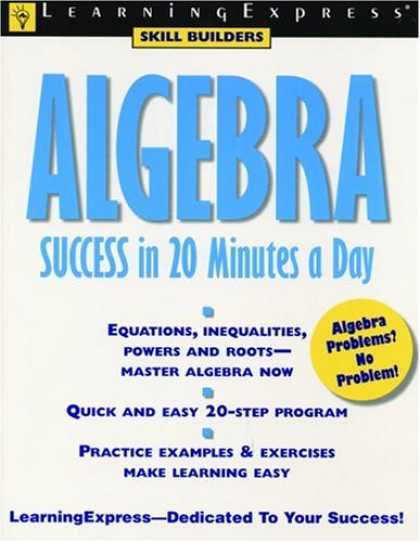 Books About Success - Algebra Success in 20 Minutes a Day (Learning Express Skill Builders)