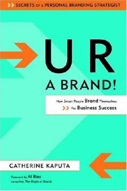 Books About Success - U R a Brand! How Smart People Brand Themselves for Business Success