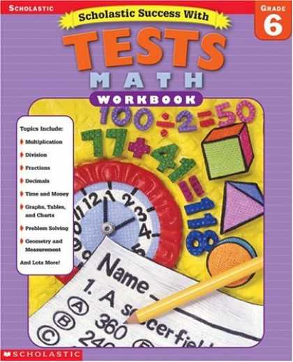 Books About Success - Scholastic Success with Tests: Math Workbook Grade 6 (Grades 6)
