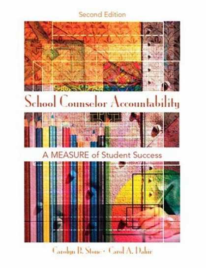 Books About Success - School Counselor Accountability: A MEASURE of Student Success (2nd Edition)