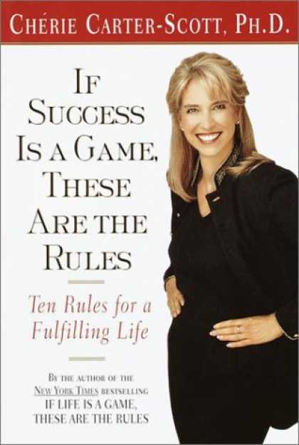 Books About Success - If Success Is a Game, These Are the Rules: Ten Rules for a Fulfilling Life